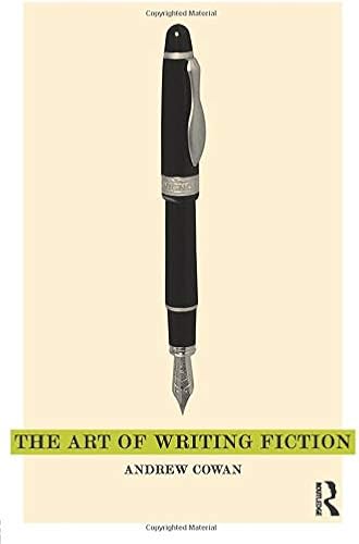 Download The Art of Writing Fiction PDF