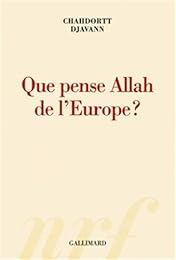 Que pense Allah de l'Europe ?