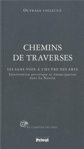 Chemins de traverses
