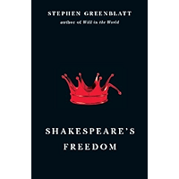 Shakespeare's Freedom (The Rice University Campbell Lectures) book cover