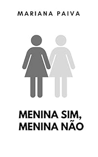Livro Menina sim, menina não: um conto