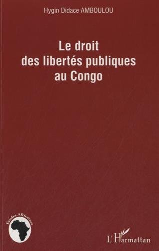 Le  droit des libertés publiques au Congo