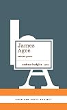 James Agee: Selected Poems: (American Poets Project #27) by
