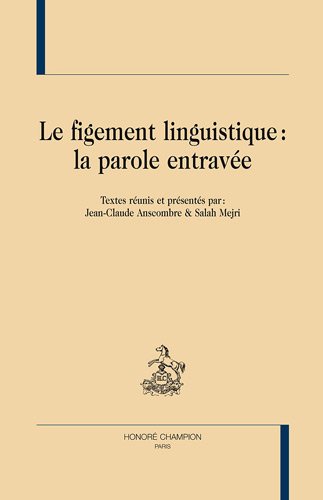 Le  figement linguistique