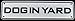 Dog In Yard Sign/PVC Plastic 12 X 3