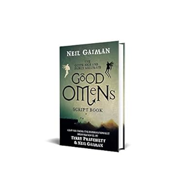 The Quite Nice and Fairly Accurate Good Omens Script Book Hardcover &ndash; May 21, 2019