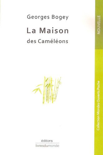 La  maison des caméléons