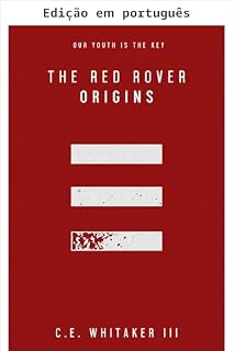 Livro O Red Rover: Origens (Universo da série Rover Livro 1)