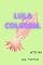 Livro LULA COLOSSAL: ATO 94 (MARES)