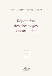 Réparation des dommages concurrentiels