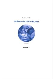 Scènes de la fin du jour
