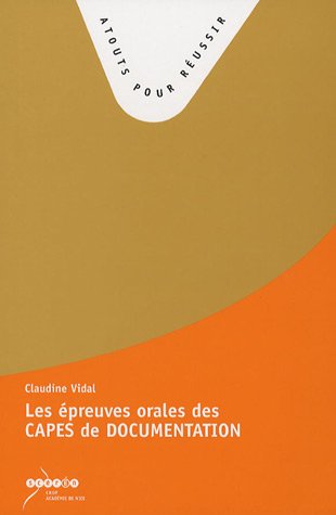 Les  épreuves orales du CAPES de documentation