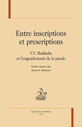 Entre inscriptions et prescriptions