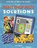 Paint Shop Pro 8 Solutions by 
