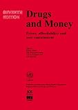 Drugs and Money : Prices, Affordability and Cost Containment, , 1586033344