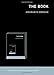 The Book (MIT Press Essential Knowledge series) by Amaranth Borsuk