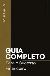 Livro Guia Completo para o Sucesso Financeiro