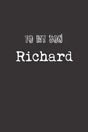 To My Dearest Son Richard Letters From Dads Moms To Boy Baby Shower Gift For New Fathers Mothers Parents Journal Lined 1 Pages Cream Paper 6x9 Inches Soft Cover Matte Finish