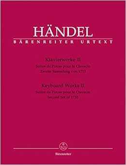 Amazon Com Keyboard Works Volume 2 Hwv 434 442 Second Set Of 1733 Suites For Harpsichord 9790006446216 George Frideric Handel Terence Best Books