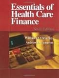 Essentials of Health Care Finance, Cleverley, William O., 0871893746