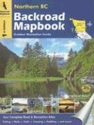 Backroad Mapbook: Northern BC by