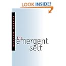 The Emergent Self (Cornell Studies in the Philosophy of Religion)