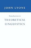 Introduction to Theoretical Linguistics