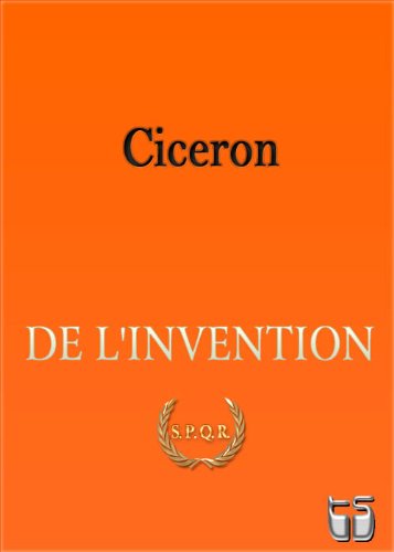 De l'invention (French Edition) by Ciceron