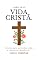 Livro Vida Cristã: João 10.10: Eu vim para que tenham vida, e a tenham com abundância. (Viver cristão)