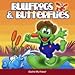 Bullfrogs & Butterflies 4-CD Set
