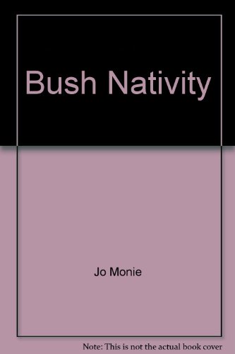 Bush Nativity