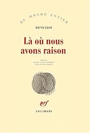 Là où nous avons raison
