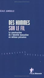 Des  hommes sur le fil