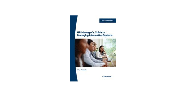 Hr Manager S Guide To Managing Information Systems 9780779856817 Amazon Com Books