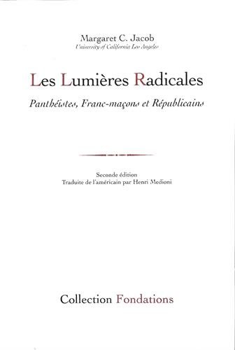 Les  Lumières radicales