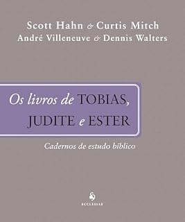 Livro Tobias, Judite e Ester - Caderno de Estudo Bíblico