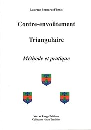 Contre-envoûtement triangulaire