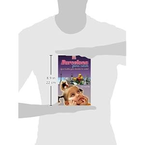 Barcelona para ninos: Guia turistica para descubrir la ciudad (Ciudades para ninos) (Spanish Edition)
