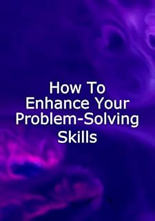 Livro How to Enhance Your Problem-Solving Skills