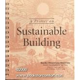 A Primer on Sustainable Building