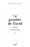 Le psautier de David traduit et commenté : 2 volumes by