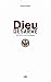 Dieu Desarme by