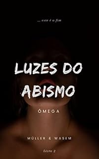 Livro Luzes do Abismo: Ômega
