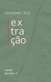 Livro Extração (Ano Zero Livro 1)