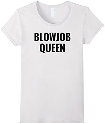Womens Blowjob Queen T-Shirt BlowJobQueen Bachelorette Party Shirt Small White