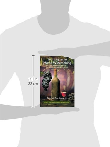 Techniques in Home Winemaking: The Comprehensive Guide to Making Château-Style Wines - //medicalbooks.filipinodoctors.org