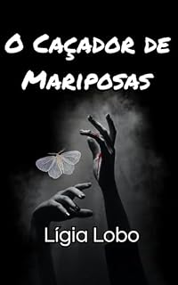 Livro O Caçador de Mariposas