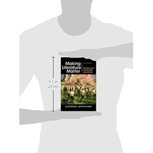 Making Literature Matter: An Anthology for Readers and Writers