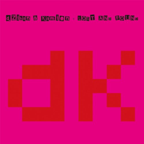 dZihan & Kamien - Lost and Found - Zortam Music
