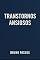 Livro Transtornos ansiosos (Psiquiatria Geral para o Graduando e Médico Generalista Livro 5)